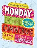 The New York Times Monday Crossword Puzzle Omnibus 200 Solvable Puzzles From The Pages Of The New York Times