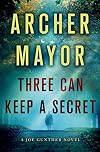Three Can Keep a Secret