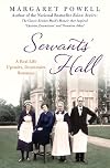 Servants' hall : a real life Upstairs, Downstairs romance