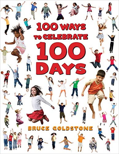 Cover of 100 Ways to Celebrate 100 Days
