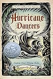 Hurricane Dancers The First Caribbean Pirate Shipwreck