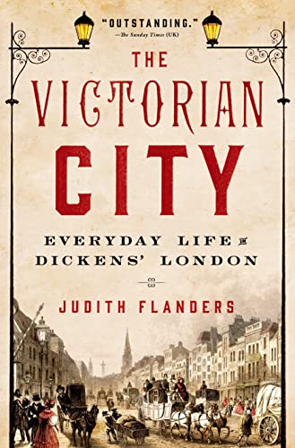 Portada de The Victorian City: Everyday Life in Dickens' London