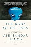 The Book of My Lives {expanded edition}
