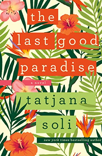 The Last Good Paradise book cover