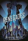 Renegades