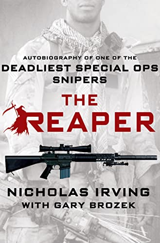 The Reaper: Autobiography of One of the Deadliest Special Ops Snipers book cover