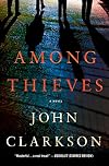 Among Thieves: A Novel