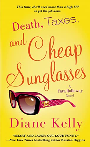 Death, Taxes, and Cheap Sunglasses book cover
