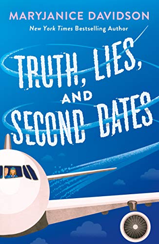 Truth, Lies, and Second Dates book cover