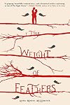 The Weight of Feathers