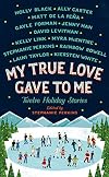 My True Love Gave to Me