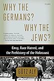 Why The Germans Why The Jews