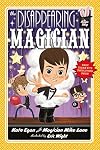 The Disappearing Magician (Magic Shop Series)