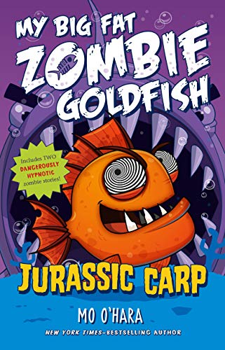 Cover of My big fat zombie goldfish