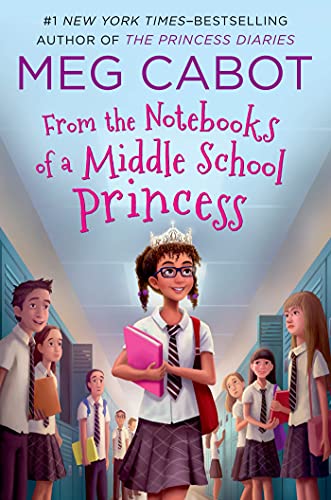 From the Notebooks of a Middle School Princess book cover