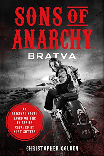 Sons of Anarchy: Bratva book cover