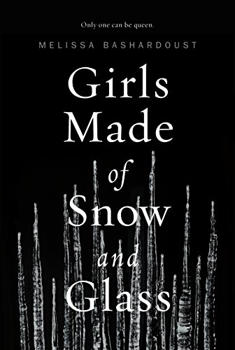 Girls Made of Snow and Glass book cover