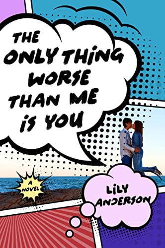 The Only Thing Worse Than Me Is You book cover