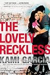 The Lovely Reckless