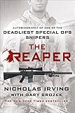 The Reaper Autobiography Of One Of The Deadliest Special Ops Snipers