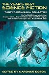 The Year's Best Science Fiction: Thirty-Third Annual Collection