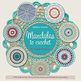 Mandalas To Crochet 30 Great Patterns