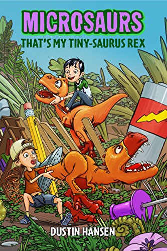 Cover of That's my tiny-saurus rex