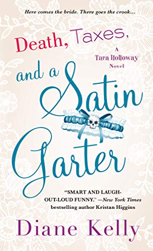 Death, Taxes, and a Satin Garter book cover