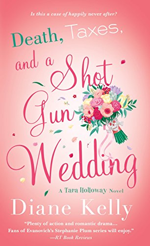 Death, Taxes, and a Shotgun Wedding cover