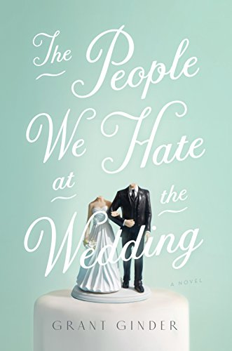 The People We Hate at the Wedding book cover