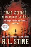 Fear Street Super Thriller: Secrets