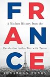 France: A Modern History from the Revolution to the War with Terror