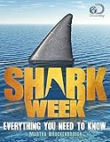 Shark Week Everything You Need To Know