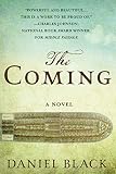 The Coming