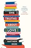 Twenty-one Truths About Love