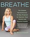 Breathe: The Simple, Revolutionary 14-Day Program to Improve Your Mental and Physical Health