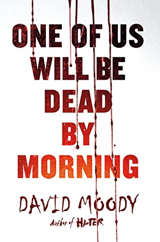 One of Us Will Be Dead by Morning book cover