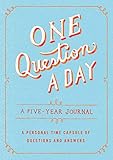 One Question A Day A Fiveyear Journal A Personal Time Capsule Of Questions And Answers