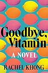Goodbye, Vitamin
