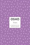 Trust: Living Spontaneously and Embracing Life (Osho Insights for a New Way of Living)
