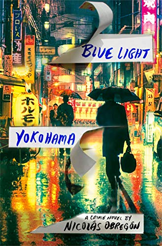 Blue Light Yokohama book cover