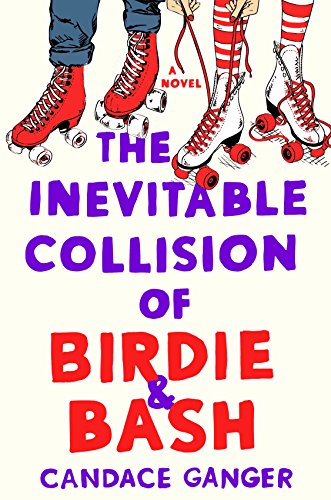 The Inevitable Collision of Birdie & Bash book cover