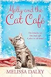 Molly and the Cat Cafe: A Novel (Cat Café)