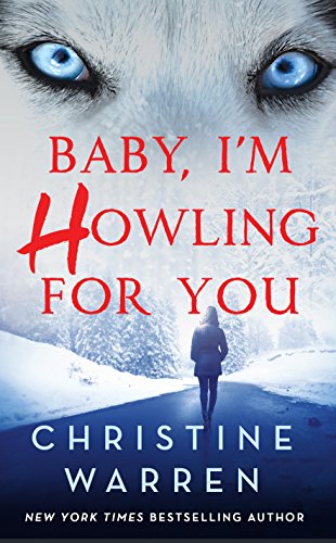 Baby, I'm Howling for You book cover