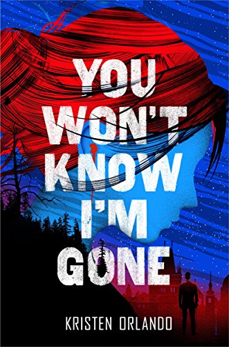 Cover of You won't know I'm gone