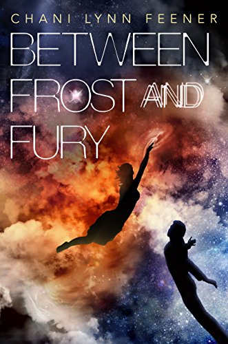 Between Frost and Fury book cover