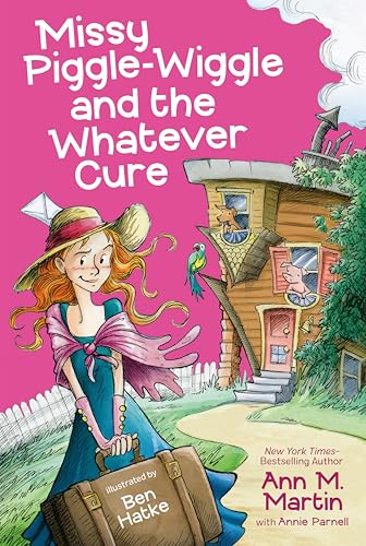 Missy Piggle-Wiggle and the Whatever Cure book cover