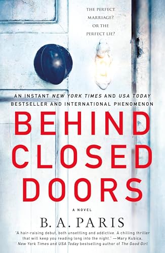 Behind Closed Doors: A Novel