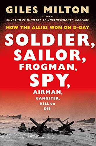 Soldier, Sailor, Frogman, Spy, Airman, Gangster, Kill or Die book cover