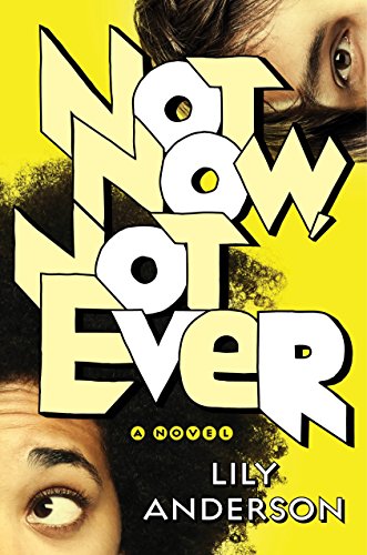 Not Now, Not Ever book cover